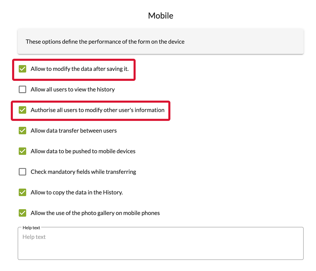 You can allow modification after data entry.