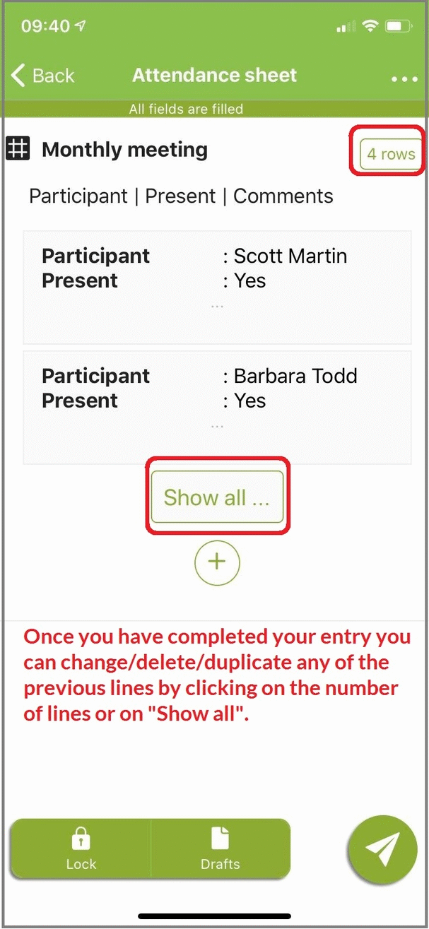 Once you have completed your entry, you can make changes, copy and/or delete it. Once you have completed your entry, you can make changes, copy and/or delete it.